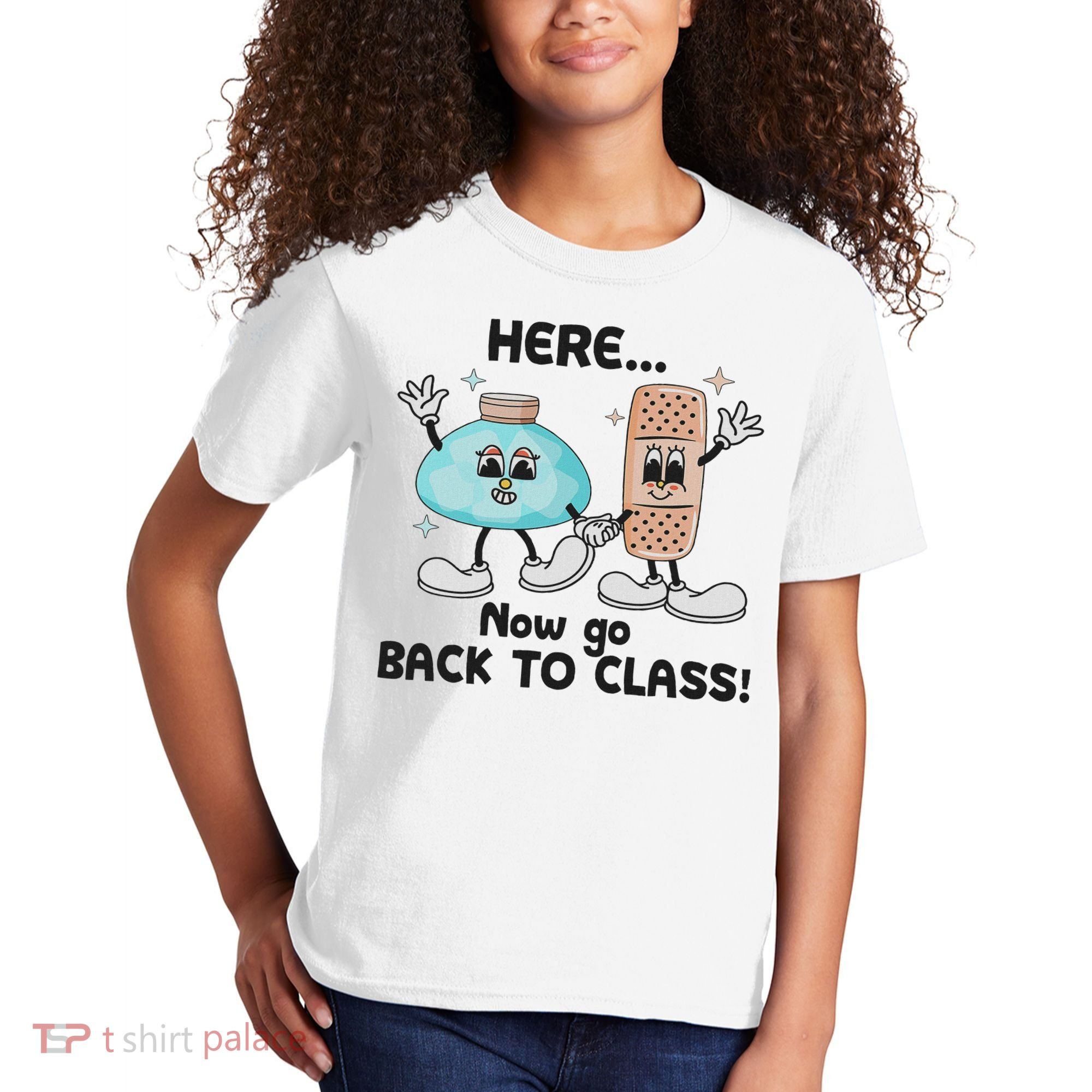 Here Now Go Back To Class School Nurse Medical Professional Kids T-Shirt
