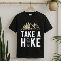 Hiking Nature Hike Hiker Outdoor Funny Take A Hike T-Shirt thumb 2