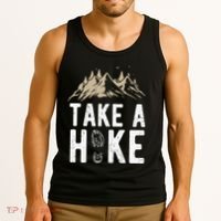 Hiking Nature Hike Hiker Outdoor Funny Take A Hike Tank Top thumb 3