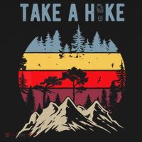 Hiking Nature Hike Hiker Outdoor Funny Take A Hike Ornament thumb 1