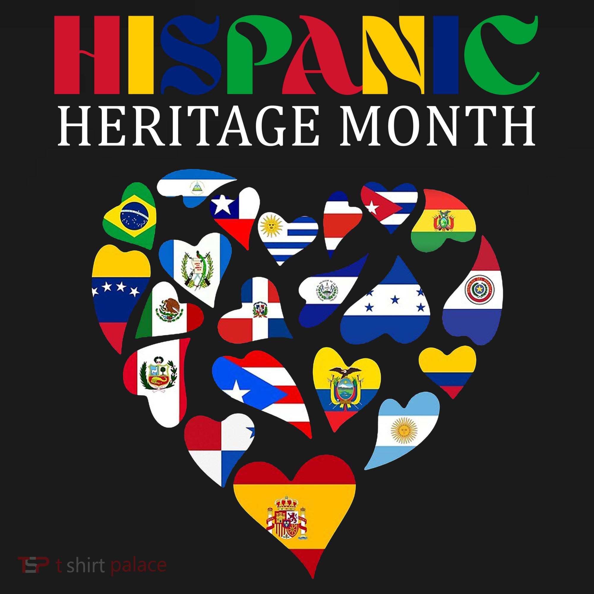 Happy National Hispanic Heritage Month All Countries T-Shirt