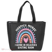 Hospice Nurse I Work In Heavens Waiting Room Nursing Day Tote Bag thumb 0