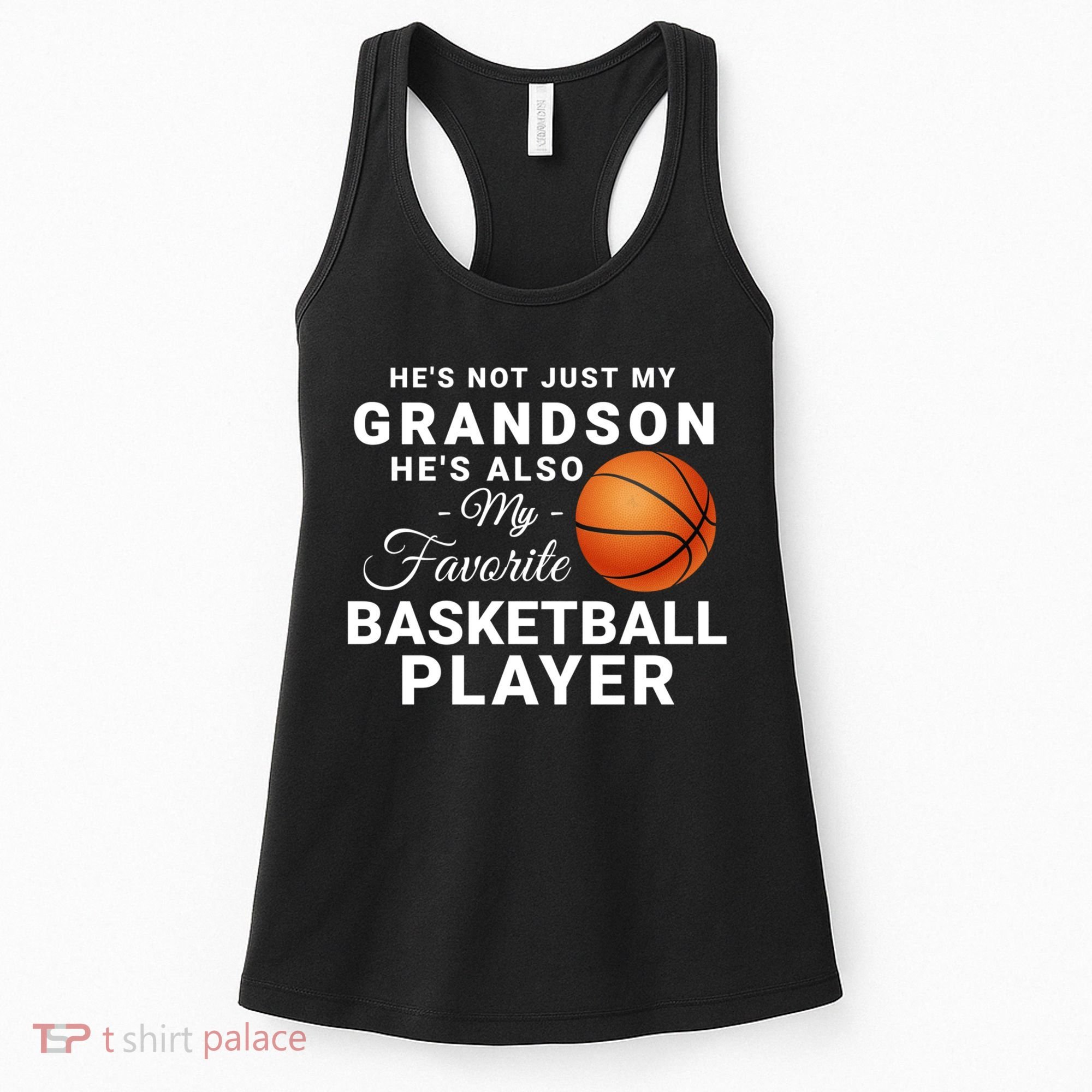 He's Not Just My Grandson He's Favorite Basketball Player Women's Tank Top