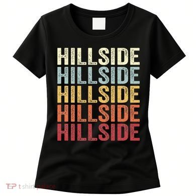 Hillside New Jersey Hillside Nj Retro Vintage Women's T-Shirt