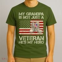 he's not just a veteran he is my grandpa Veteran T-Shirt thumb 3