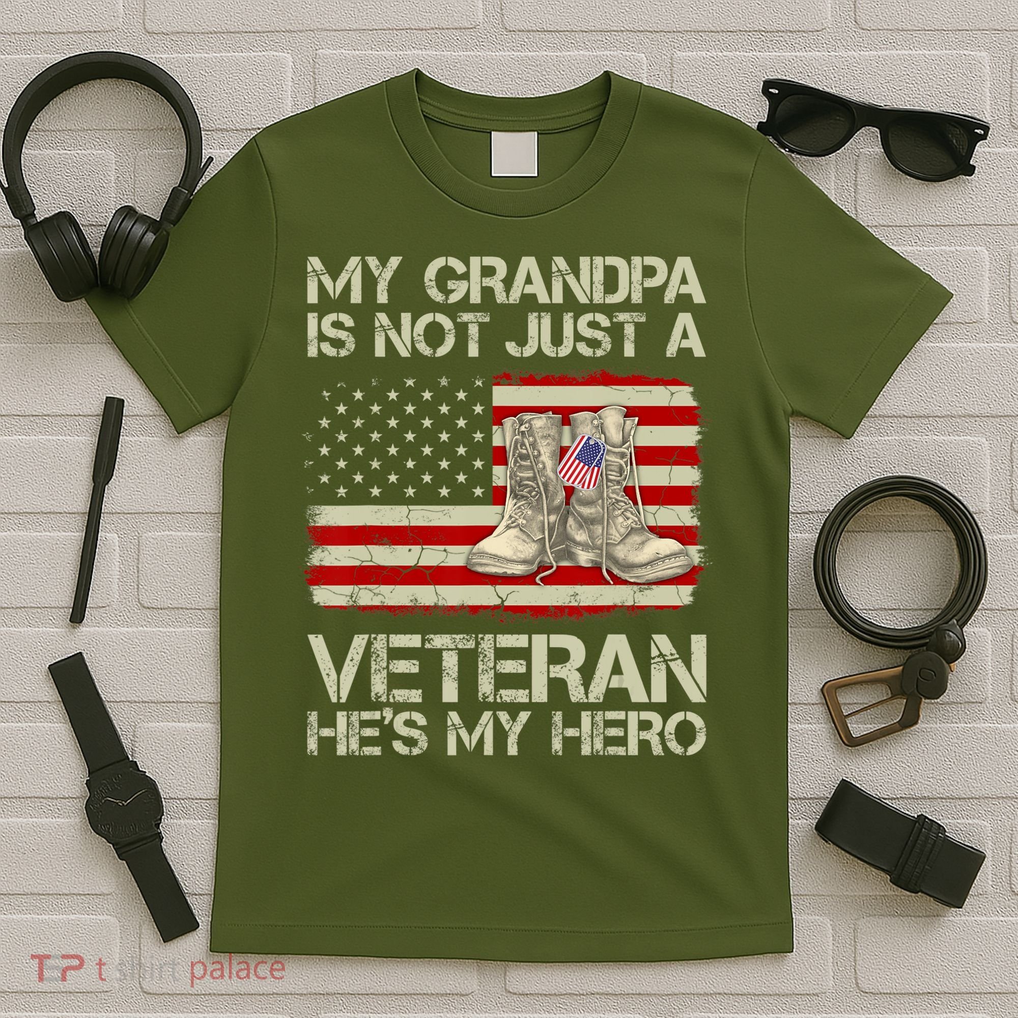 he's not just a veteran he is my grandpa Veteran T-Shirt