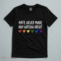 Hate Never Made Any Nation Great Equality T-Shirt thumb 5