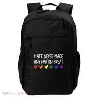 Hate Never Made Any Nation Great Equality Backpack thumb 0