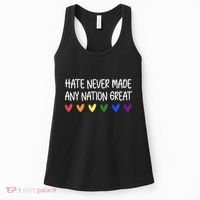 Hate Never Made Any Nation Great Equality Women's Tank Top thumb 0