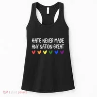 Hate Never Made Any Nation Great Equality Women's Tank Top thumb 0