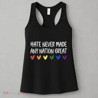 Hate Never Made Any Nation Great Equality Women's Tank Top thumb 3