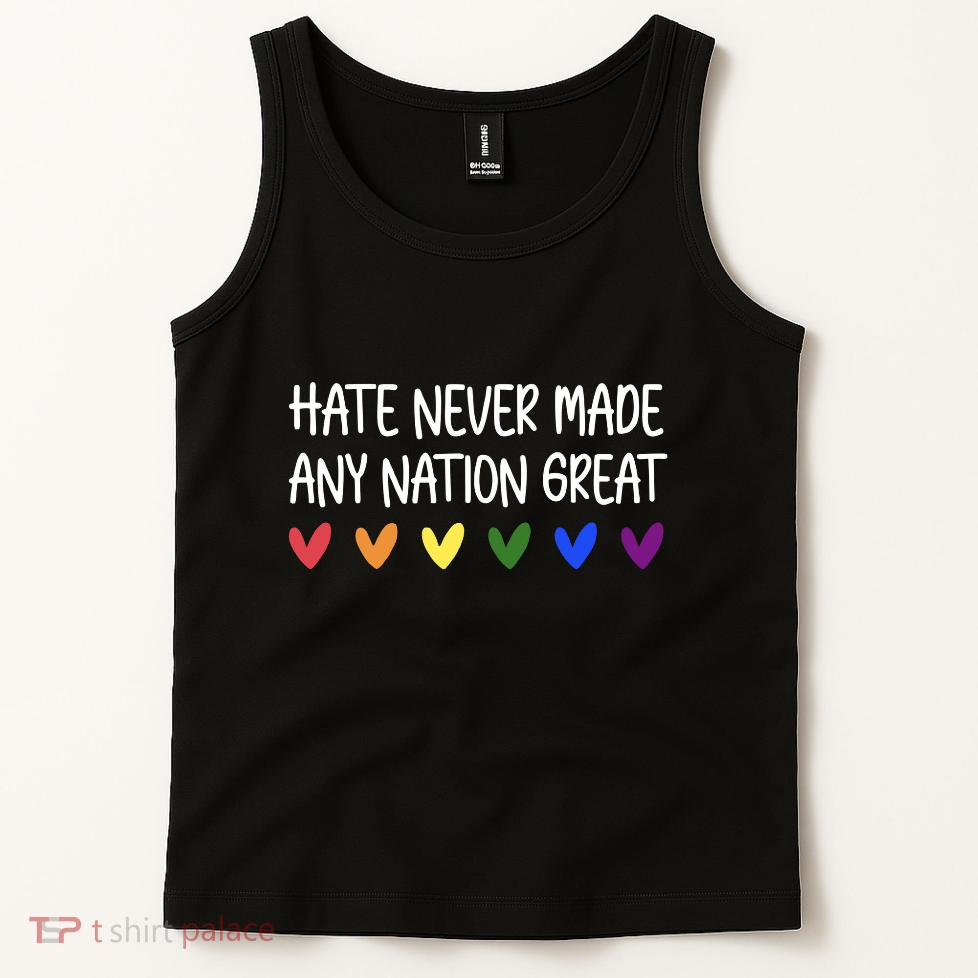 Hate Never Made Any Nation Great Equality Tank Top