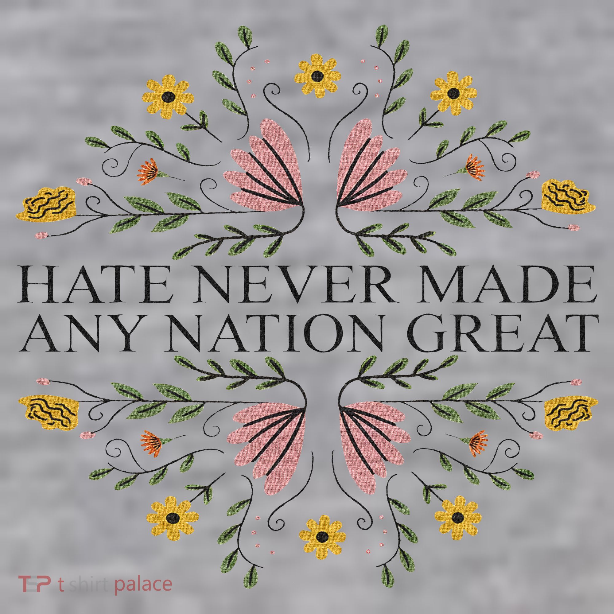 Hate Never Made Any Nation Great Political Boho Floral Infant Fleece One Piece