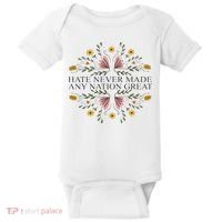 Hate Never Made Any Nation Great Political Boho Floral Baby Bodysuit thumb 0