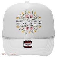 Hate Never Made Any Nation Great Political Boho Floral Hat thumb 0