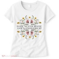 Hate Never Made Any Nation Great Political Boho Floral Women's T-Shirt thumb 0
