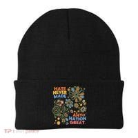 Hate Never Made Any Nation Great Resist Protest Resistance Beanie thumb 0