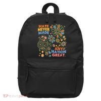 Hate Never Made Any Nation Great Resist Protest Resistance 16 in Basic Backpack thumb 0