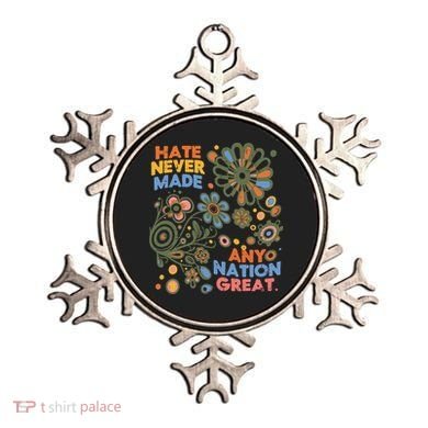 Hate Never Made Any Nation Great Resist Protest Resistance Ornament