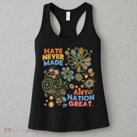 Hate Never Made Any Nation Great Resist Protest Resistance Women's Tank Top thumb 3