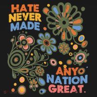 Hate Never Made Any Nation Great Resist Protest Resistance Kids Sweatshirt thumb 2