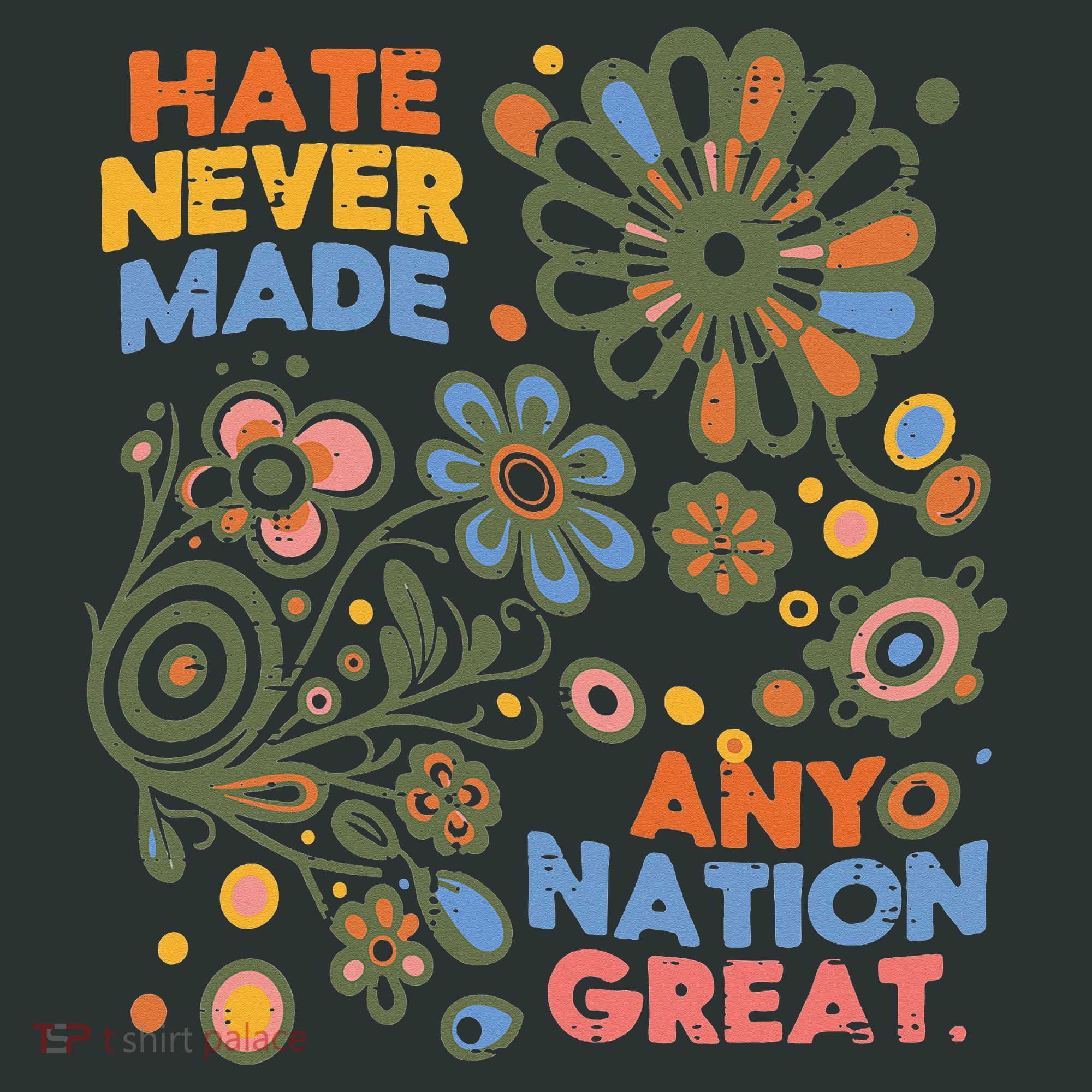Hate Never Made Any Nation Great Resist Protest Resistance Infant Baby Jersey Bodysuit