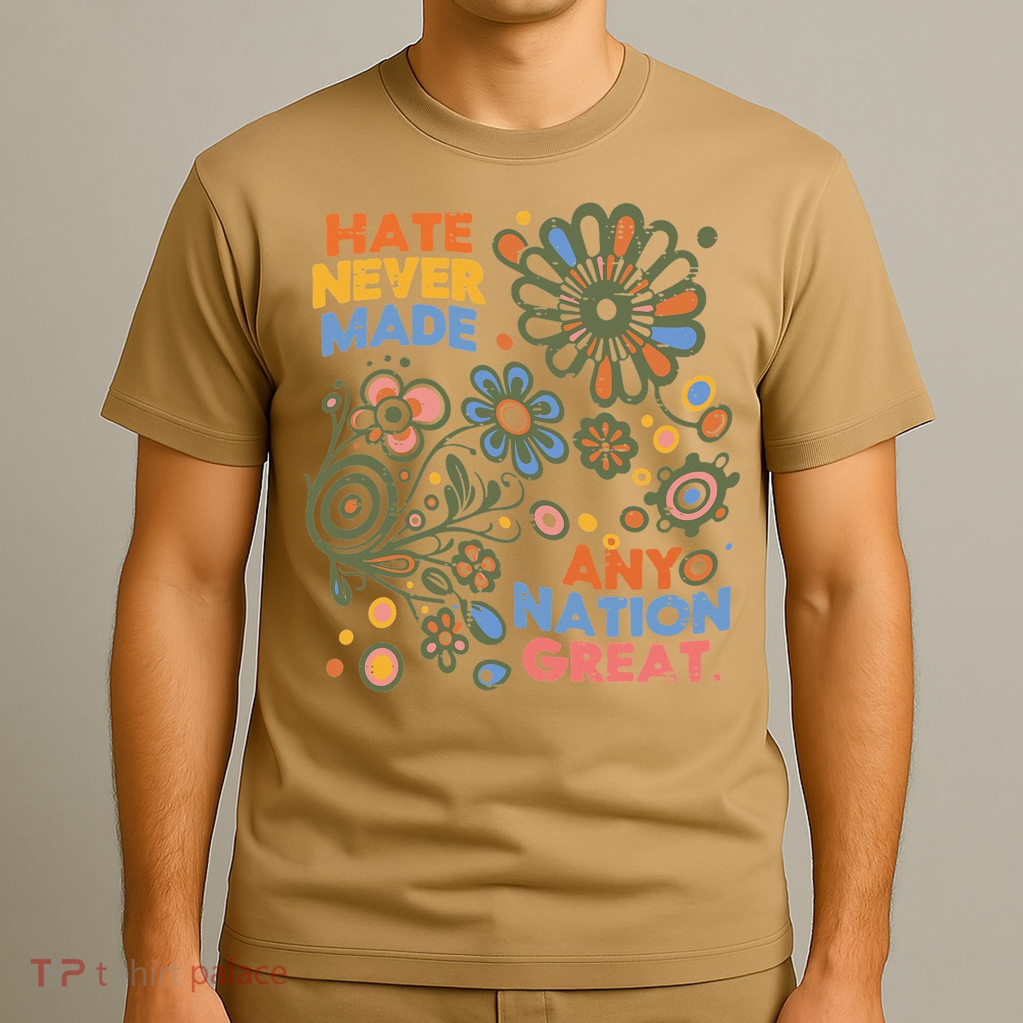 Hate Never Made Any Nation Great Resist Protest Resistance T-Shirt