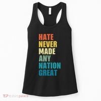 Hate Never Made Any Nation Great Anti Trump Election Women's Tank Top thumb 0