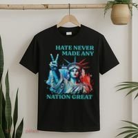 Hate Never Made Any Nation Great Peace Anti Trump T-Shirt thumb 2
