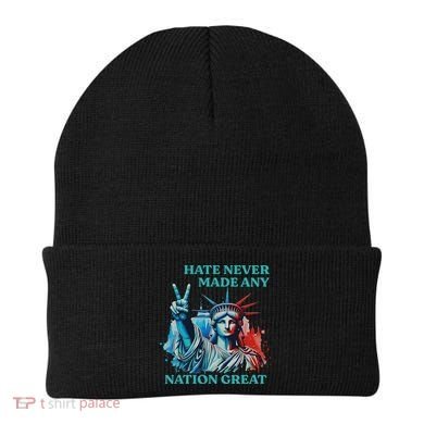 Hate Never Made Any Nation Great Peace Anti Trump Beanie