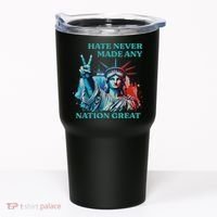 Hate Never Made Any Nation Great Peace Anti Trump Tumbler thumb 0