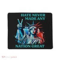 Hate Never Made Any Nation Great Peace Anti Trump Mousepad thumb 0