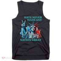 Hate Never Made Any Nation Great Peace Anti Trump Tank Top thumb 0