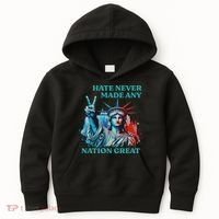 Hate Never Made Any Nation Great Peace Anti Trump Kids Hoodie thumb 0