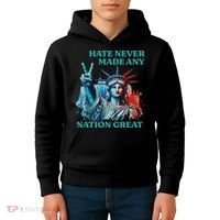 Hate Never Made Any Nation Great Peace Anti Trump Kids Hoodie thumb 4
