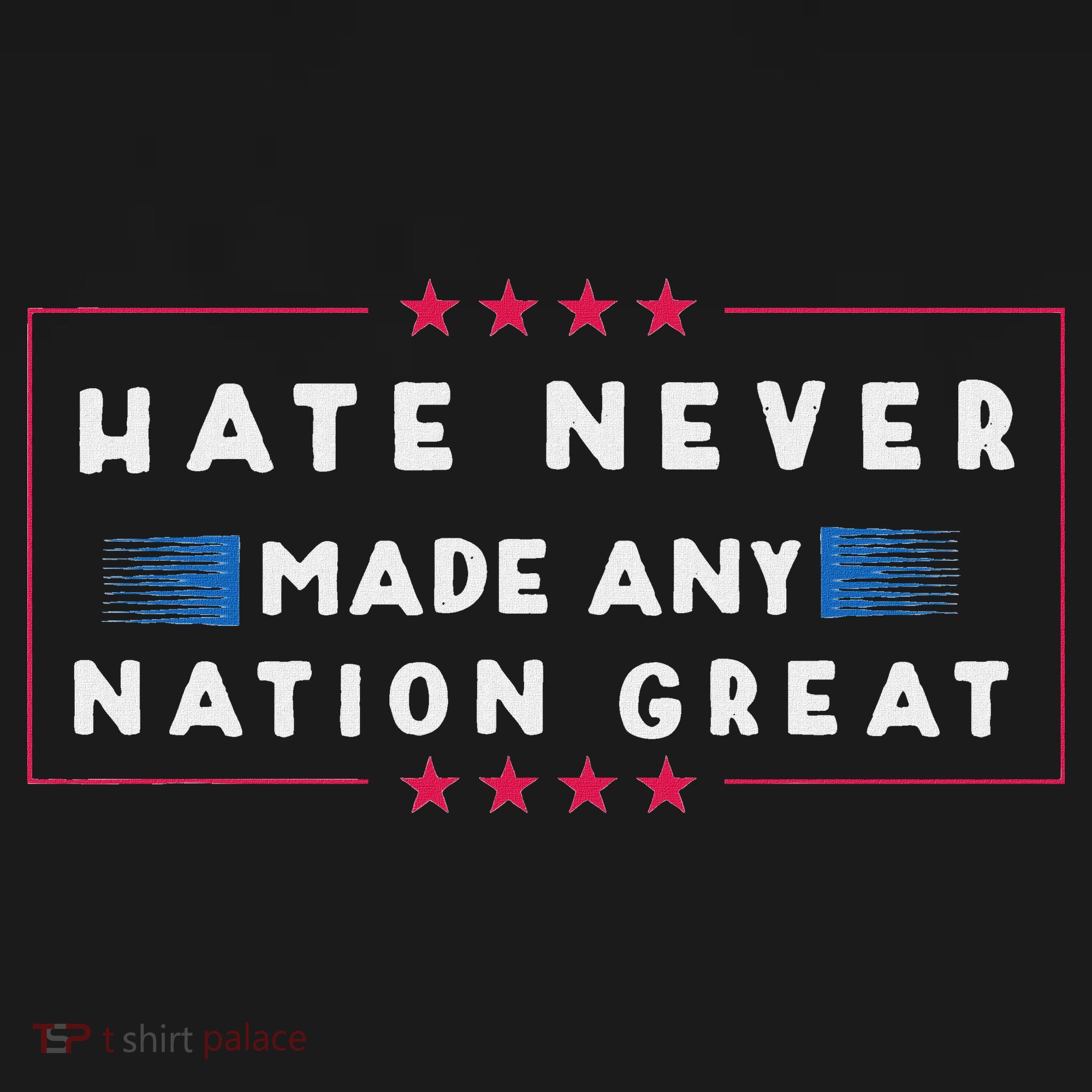 Hate Never Made Any Nation Great Funny Anti Trump Baby Bodysuit