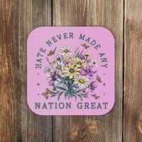 Hate Never Made Any Nation Great Floral Peace Coaster thumb 0