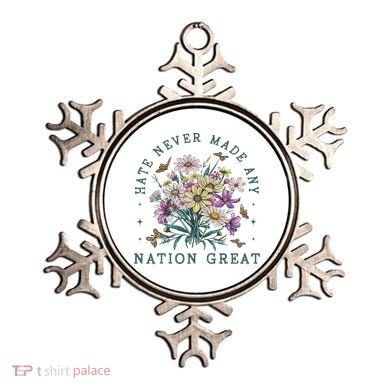 Hate Never Made Any Nation Great Floral Peace Ornament