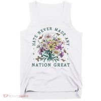 Hate Never Made Any Nation Great Floral Peace Tank Top thumb 0