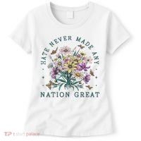 Hate Never Made Any Nation Great Floral Peace Women's T-Shirt thumb 0
