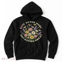 Hate Never Made Any Nation Great Floral Peace Floral Costume Hoodie thumb 0