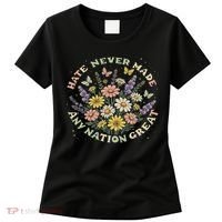 Hate Never Made Any Nation Great Floral Peace Floral Costume Women's T-Shirt thumb 0