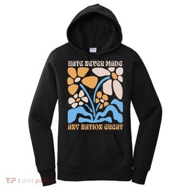 Hate Never Made Any Nation Great Boho Women's Hoodie