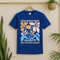 Hate Never Made Any Nation Great Boho T-Shirt thumb 2