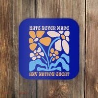 Hate Never Made Any Nation Great Boho Coaster thumb 0