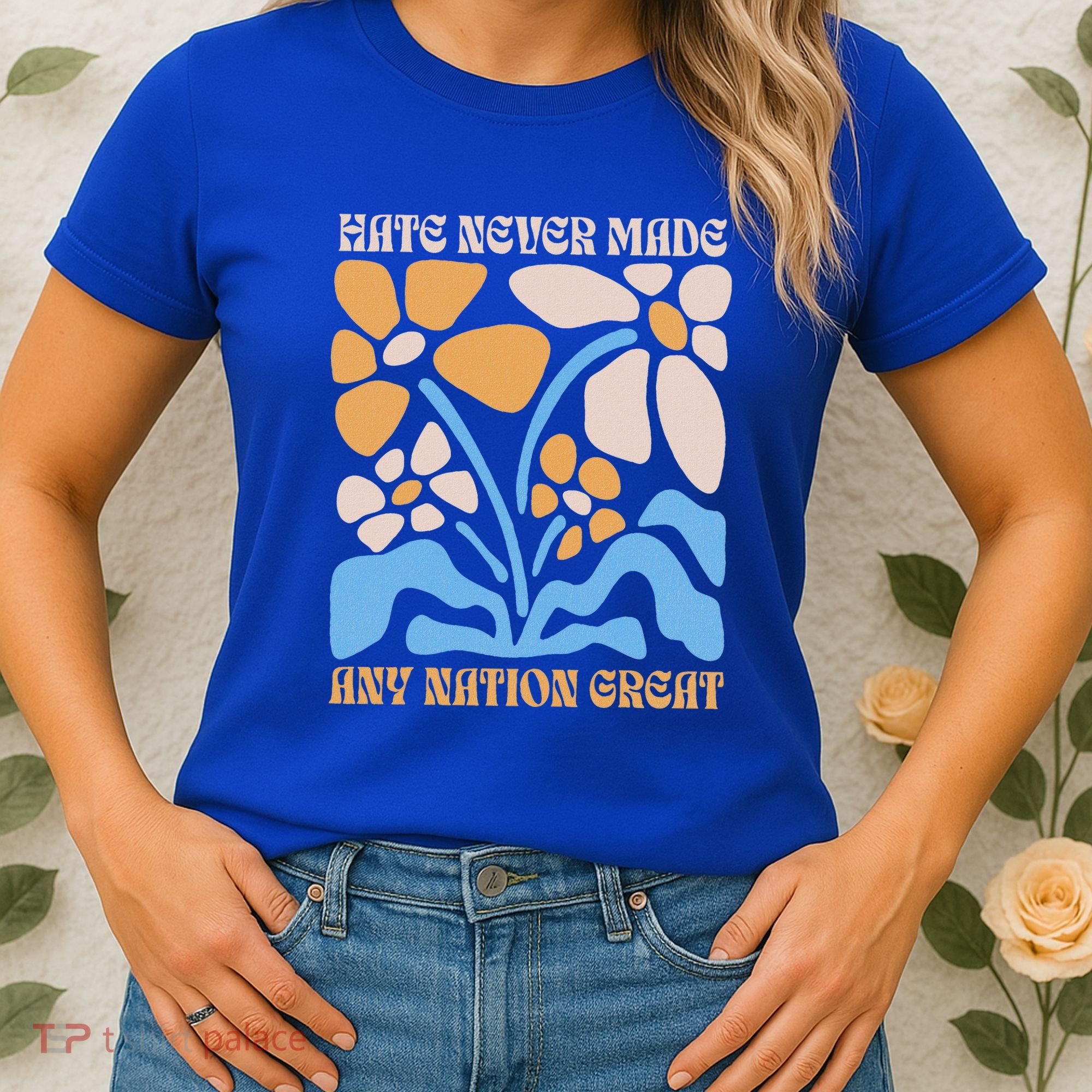 Hate Never Made Any Nation Great Boho Women's T-Shirt
