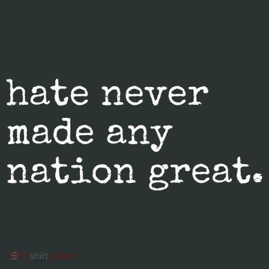 Hate Never Made Any Nation Great Infant Baby Jersey Bodysuit