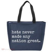 Hate Never Made Any Nation Great Tote Bag thumb 0