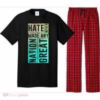 Hate Never Made Any Nation Great Political Protest Pajama Set thumb 0
