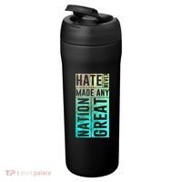 Hate Never Made Any Nation Great Political Protest 24oz Duet Stainless Steel Tumbler thumb 3
